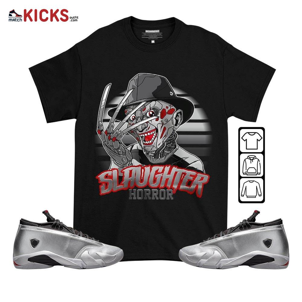 Slaughter Horror Sneaker Shirt Match 14 Low Metallic Silver, Jordan 14 Metallic Silver MKO T-Shirt