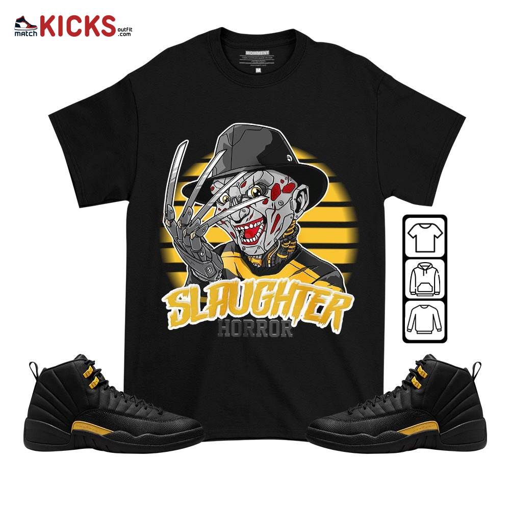 Slaughter Horror Sneaker Shirt Match Black Taxi 12s, Jordan 12 Retro Black Taxi MKO T-Shirt