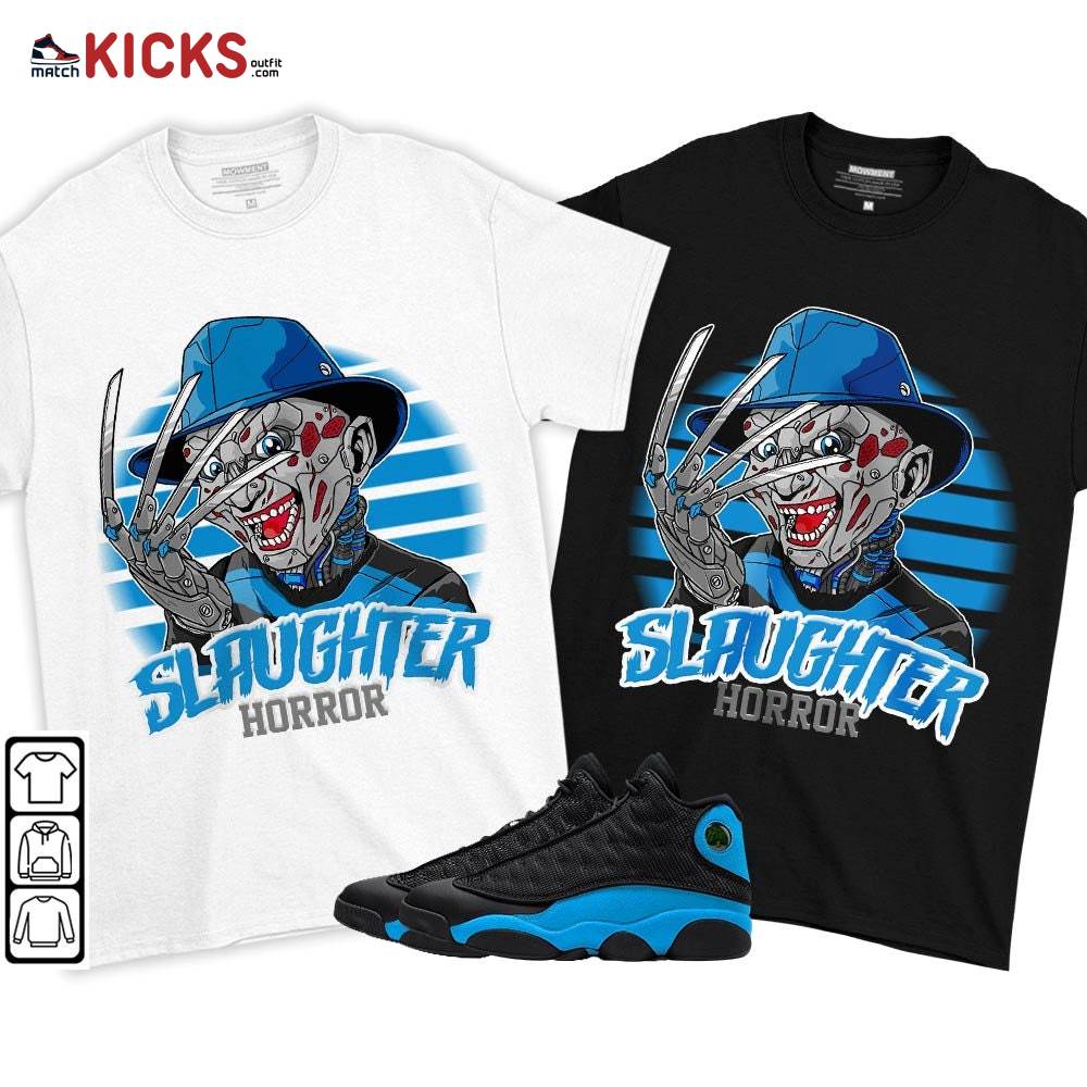 Slaughter Horror Sneaker Shirt Match Black University Blue 13s, Jordan 13 Black University Blue 2022 MKO T-Shirt Slaughter Horror Sneaker Shirt Match Black University Blue 13s, Jordan 13 Black University Blue 2022 MKO T-Shirt