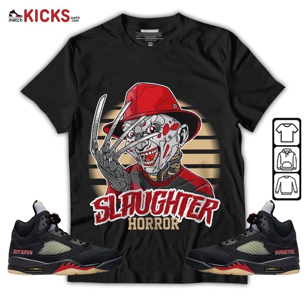 Slaughter To Prevail Sneaker Shirt Match Gore-Tex 5s, Jordan 5 GORE-TEX Off Noir MKO T-Shirt