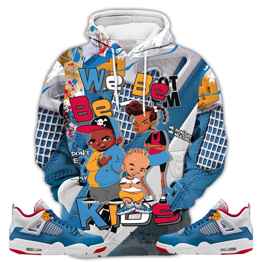 Smoke We Bay-Bay Kids Sneaker Shirt Match Retro Messy Room 4S, Jordan 4 Gs Messy Room Hoodie Sweatshirt Tee All Over Print MKO Shirt