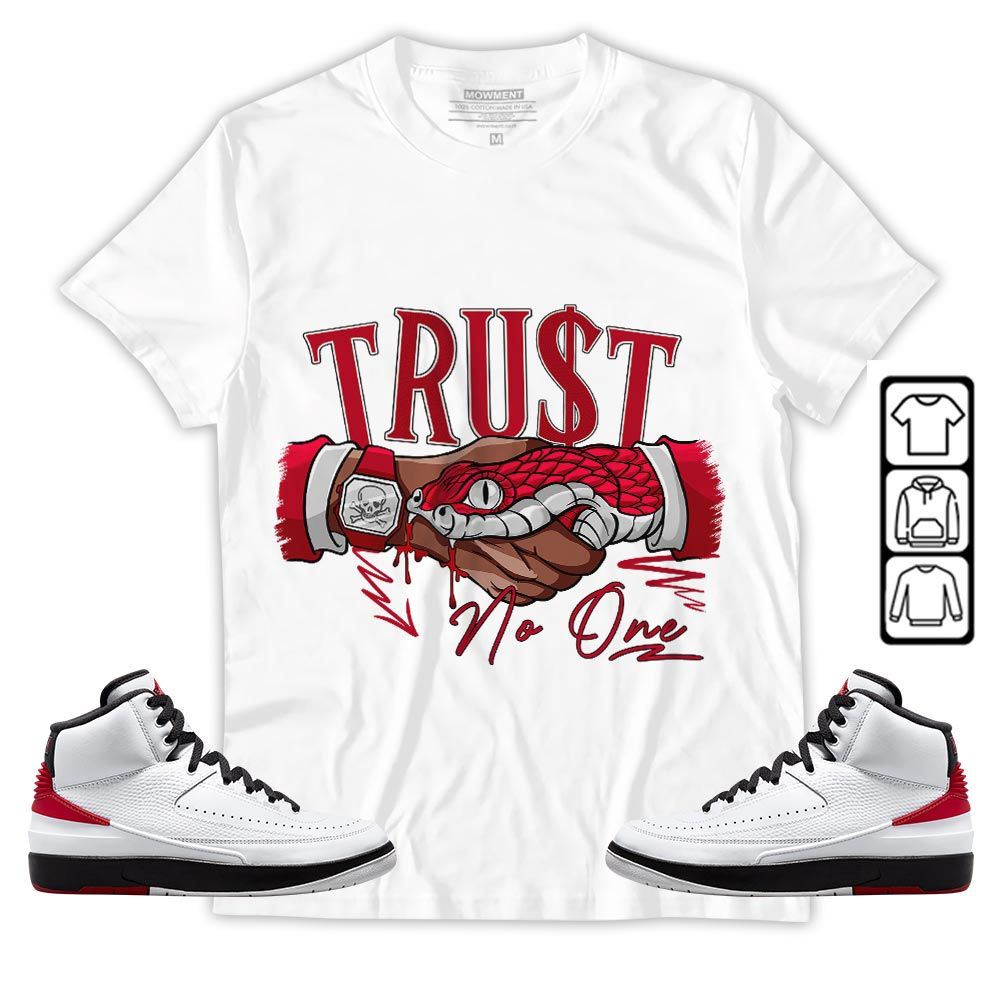 Snake Trust No One Sneaker Shirt Match 2 Chicago Varsity Red, Jordan Retro 2 Chicago MKO T-Shirt Snake Trust No One Sneaker Shirt Match 2 Chicago Varsity Red, Jordan Retro 2 Chicago MKO T-Shirt