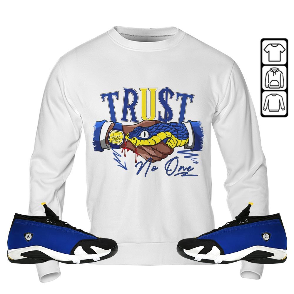 Snake Trust No One Sneaker Shirt Match 2023 Blue Laney 14s, Jordan 14 Laney MKO T-Shirt Snake Trust No One Sneaker Shirt Match 2023 Blue Laney 14s, Jordan 14 Laney MKO T-Shirt