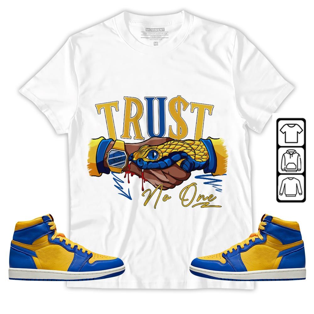 Snake Trust No One Sneaker Shirt Match 2023 Laney 1s, Jordan 1 Retro High Laney MKO T-Shirt Snake Trust No One Sneaker Shirt Match 2023 Laney 1s, Jordan 1 Retro High Laney MKO T-Shirt
