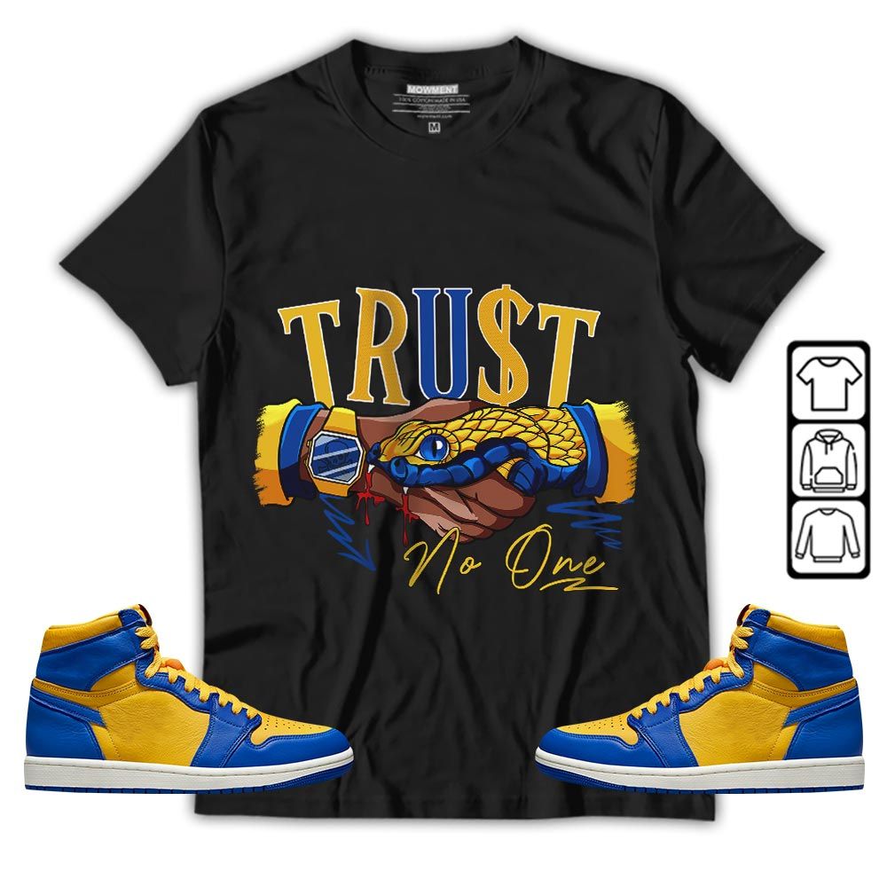 Snake Trust No One Sneaker Shirt Match 2023 Laney 1s, Jordan 1 Retro High Laney MKO T-Shirt Snake Trust No One Sneaker Shirt Match 2023 Laney 1s, Jordan 1 Retro High Laney MKO T-Shirt