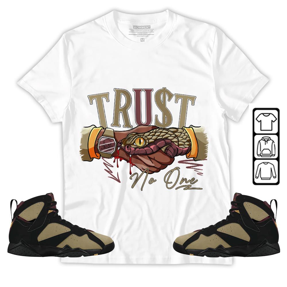 Snake Trust No One Sneaker Shirt Match Black Cherrywood 7s, Jordan 7 Black Olive MKO T-Shirt
