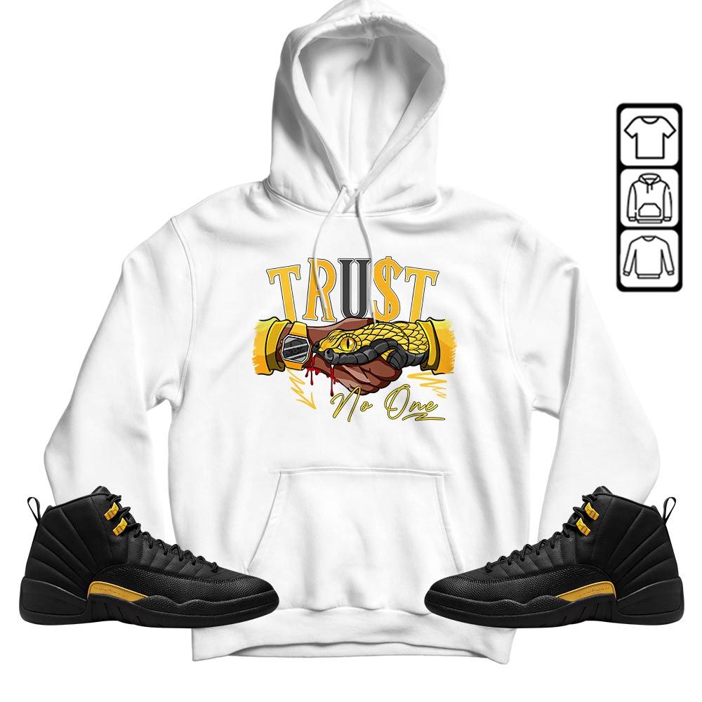 Snake Trust No One Sneaker Shirt Match Black Taxi 12s, Jordan 12 Retro Black Taxi MKO T-Shirt