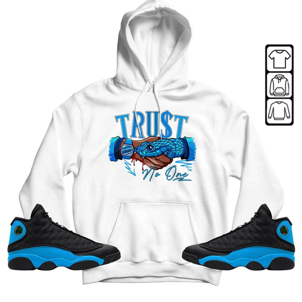 Snake Trust No One Sneaker Shirt Match Black University Blue 13s, Jordan 13 Black University Blue 2022 MKO T-Shirt