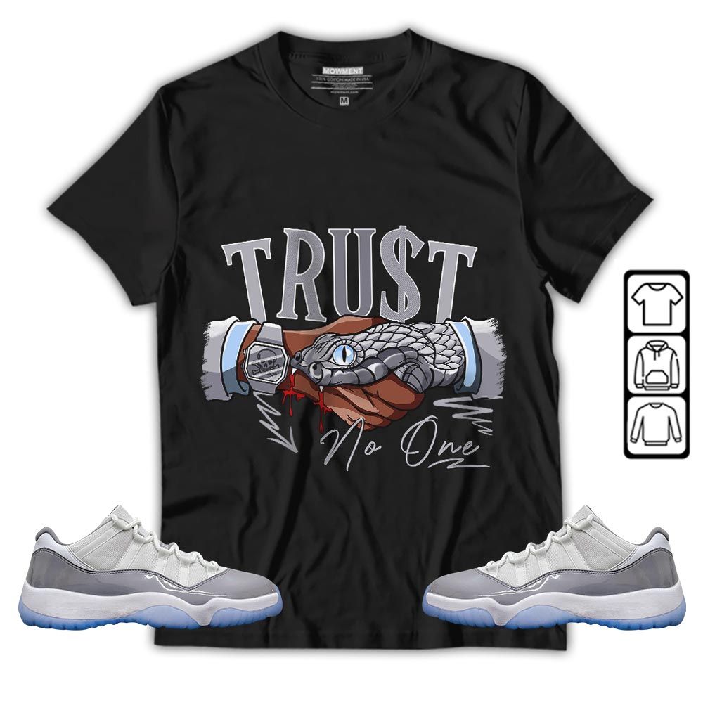 Snake Trust No One Sneaker Shirt Match Cement Grey 11s, Jordan 11 Low Cement Grey MKO T-Shirt