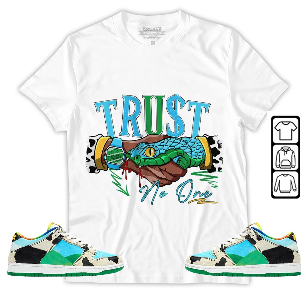 Snake Trust No One Sneaker Shirt Match Chunky Dunky, SB Dunk Chunky Dunky MKO T-Shirt Snake Trust No One Sneaker Shirt Match Chunky Dunky, SB Dunk Chunky Dunky MKO T-Shirt