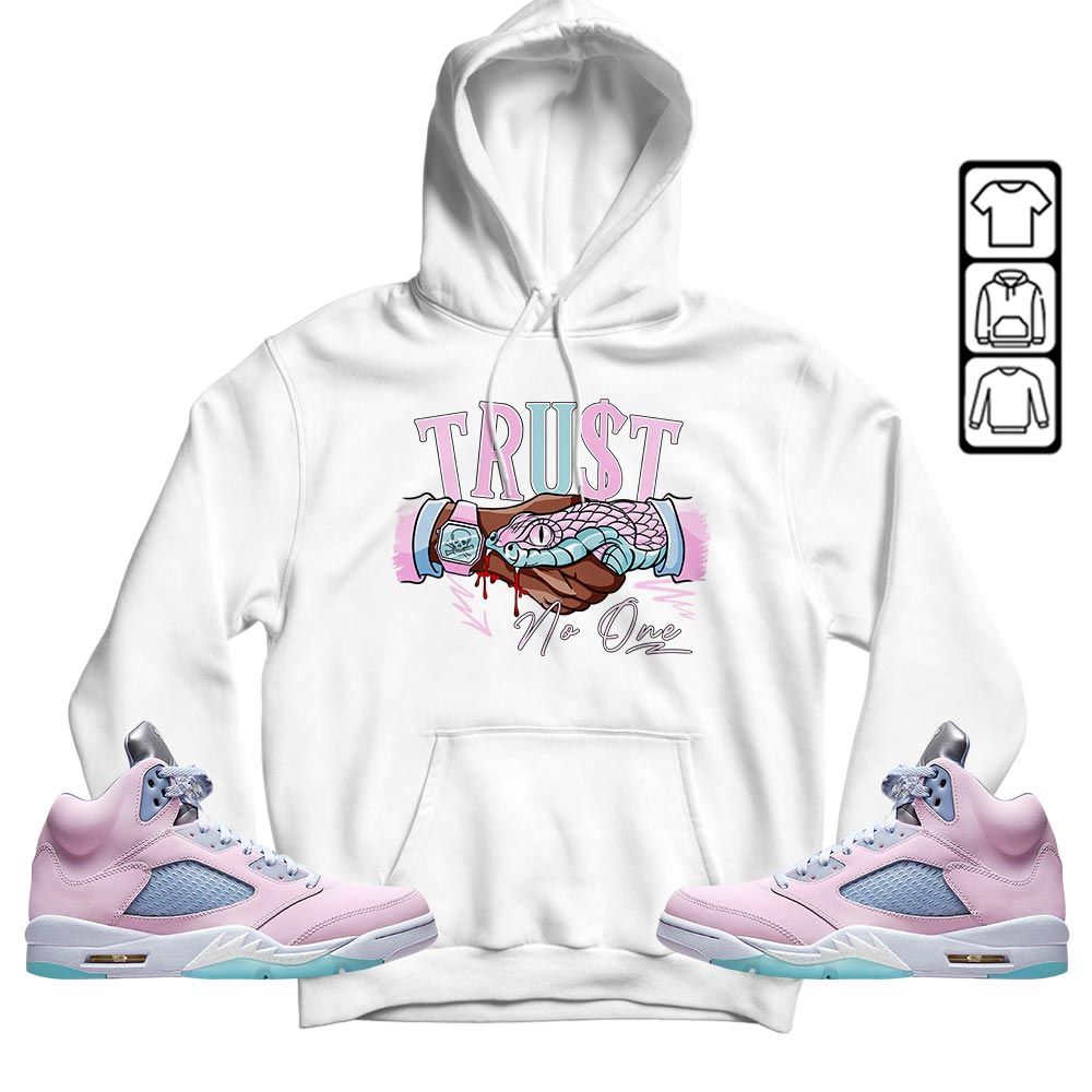 Snake Trust No One Sneaker Shirt Match Easter 5s, Jordan 5 Retro Easter MKO T-Shirt