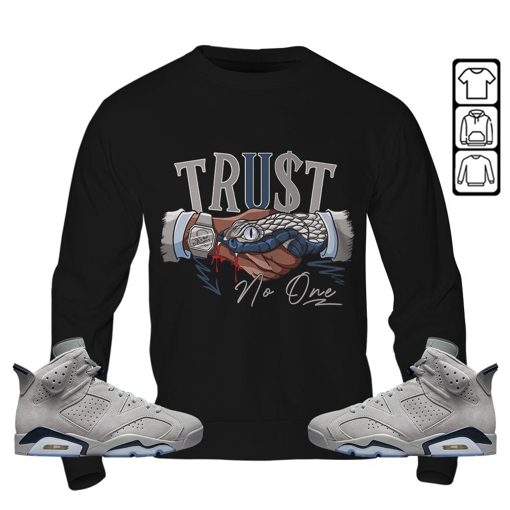 Snake Trust No One Sneaker Shirt Match Georgetown 6s, Jordan 6 Retro Georgetown MKO T-Shirt Snake Trust No One Sneaker Shirt Match Georgetown 6s, Jordan 6 Retro Georgetown MKO T-Shirt