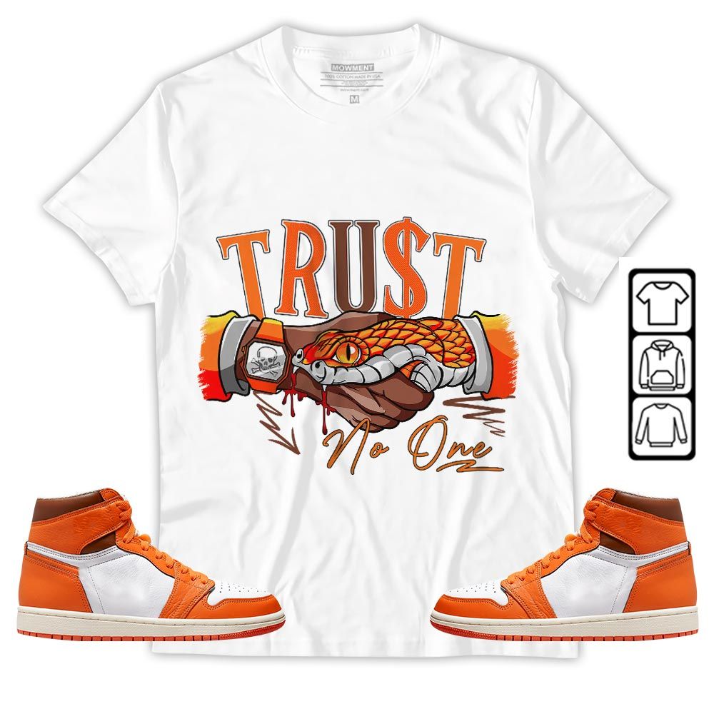 Snake Trust No One Sneaker Shirt Match High OG Starfish 1s, Jordan 1 Retro High OG Starfish MKO T-Shirt Snake Trust No One Sneaker Shirt Match High OG Starfish 1s, Jordan 1 Retro High OG Starfish MKO T-Shirt