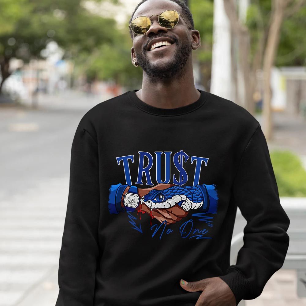 Snake Trust No One Sneaker Shirt Match Hyper Royal 12s, Jordan 12 Hyper Royal MKO T-Shirt Snake Trust No One Sneaker Shirt Match Hyper Royal 12s, Jordan 12 Hyper Royal MKO T-Shirt