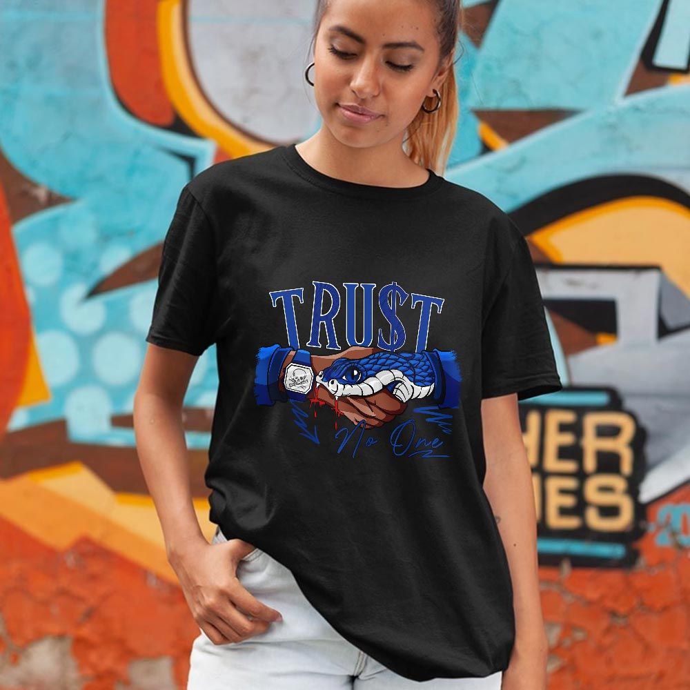 Snake Trust No One Sneaker Shirt Match Hyper Royal 12s, Jordan 12 Hyper Royal MKO T-Shirt Snake Trust No One Sneaker Shirt Match Hyper Royal 12s, Jordan 12 Hyper Royal MKO T-Shirt
