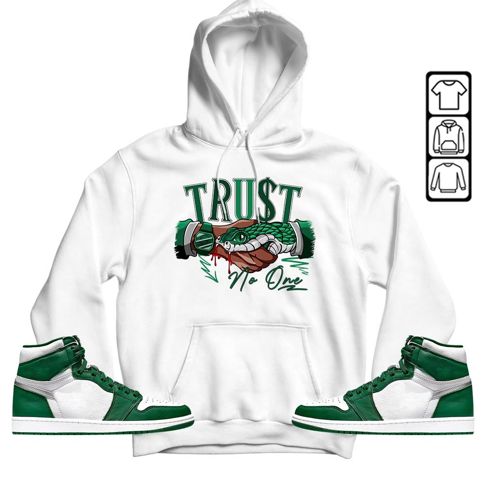 Snake Trust No One Sneaker Shirt Match Lucky Green 1s, Jordan 1 Lucky Green MKO T-Shirt