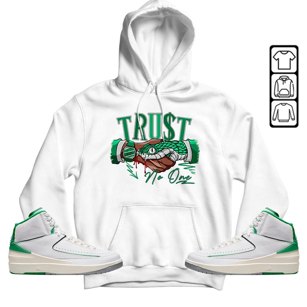 Snake Trust No One Sneaker Shirt Match Lucky Green 2s, Jordan 2 Lucky Green MKO T-Shirt
