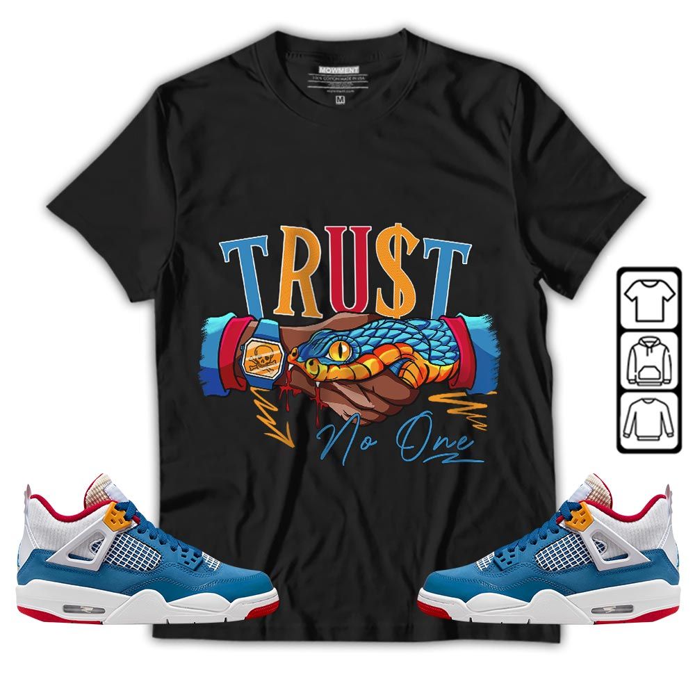Snake Trust No One Sneaker Shirt Match Messy Room 4s, Jordan 4 GS Messy Room MKO T-Shirt