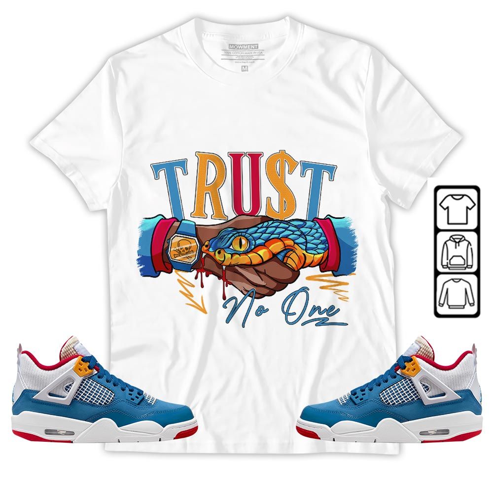 Snake Trust No One Sneaker Shirt Match Messy Room 4s, Jordan 4 GS Messy Room MKO T-Shirt Snake Trust No One Sneaker Shirt Match Messy Room 4s, Jordan 4 GS Messy Room MKO T-Shirt