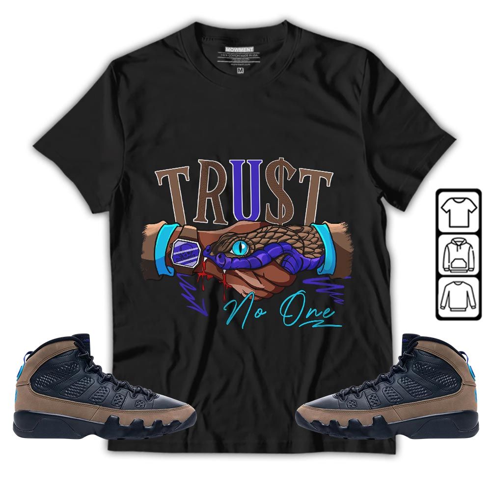 Snake Trust No One Sneaker Shirt Match Olive Concord 9s, Jordan 9 Olive Concord MKO T-Shirt Snake Trust No One Sneaker Shirt Match Olive Concord 9s, Jordan 9 Olive Concord MKO T-Shirt