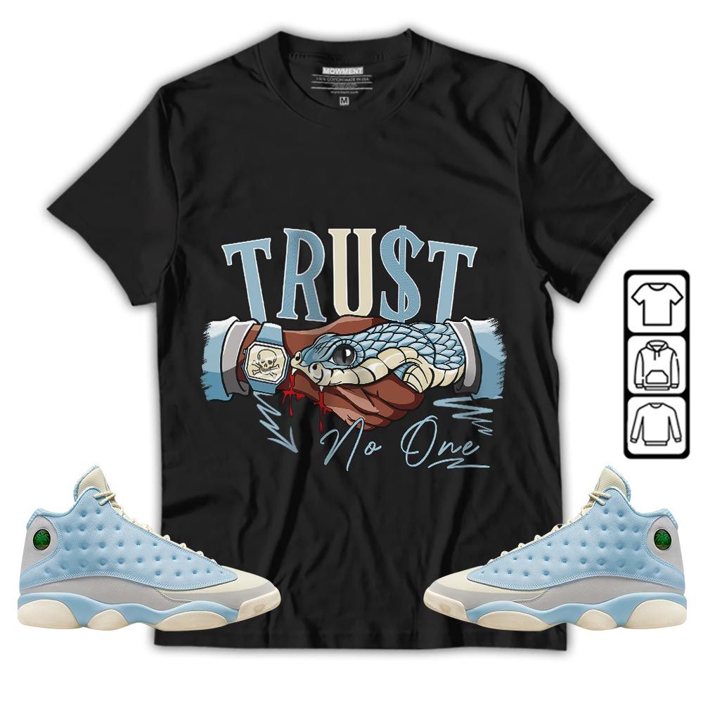 Snake Trust No One Sneaker Shirt Match SoleFly 13s, Jordan 13 Retro SoleFly MKO T-Shirt