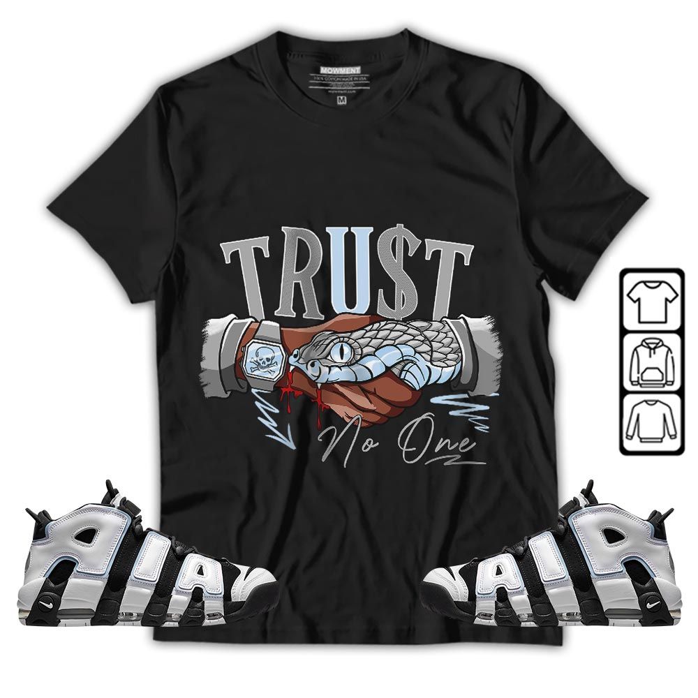 Snake Trust No One Sneaker Shirt Match Uptempo Cobalt Bliss, Air More Uptempo Cobalt Bliss MKO T-Shirt