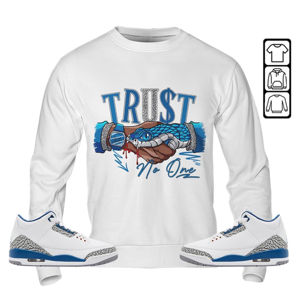 Snake Trust No One Sneaker Shirt Match Wizards 3s, Jordan Retro 3 Wizards MKO T-Shirt Snake Trust No One Sneaker Shirt Match Wizards 3s, Jordan Retro 3 Wizards MKO T-Shirt