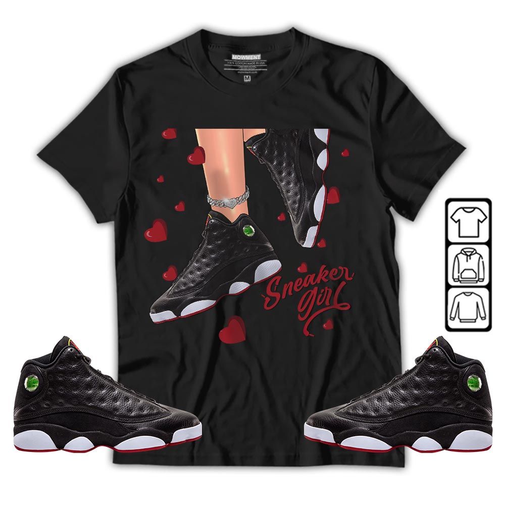SNEAKER Girl Heart Sneaker Shirt Match Retro Playoffs 13s, Jordan 13 Playoffs MKO Hoodie