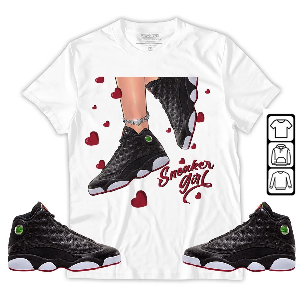 SNEAKER Girl Heart Sneaker Shirt Match Retro Playoffs 13s, Jordan 13 Playoffs MKO T-Shirt SNEAKER Girl Heart Sneaker Shirt Match Retro Playoffs 13s, Jordan 13 Playoffs MKO T-Shirt