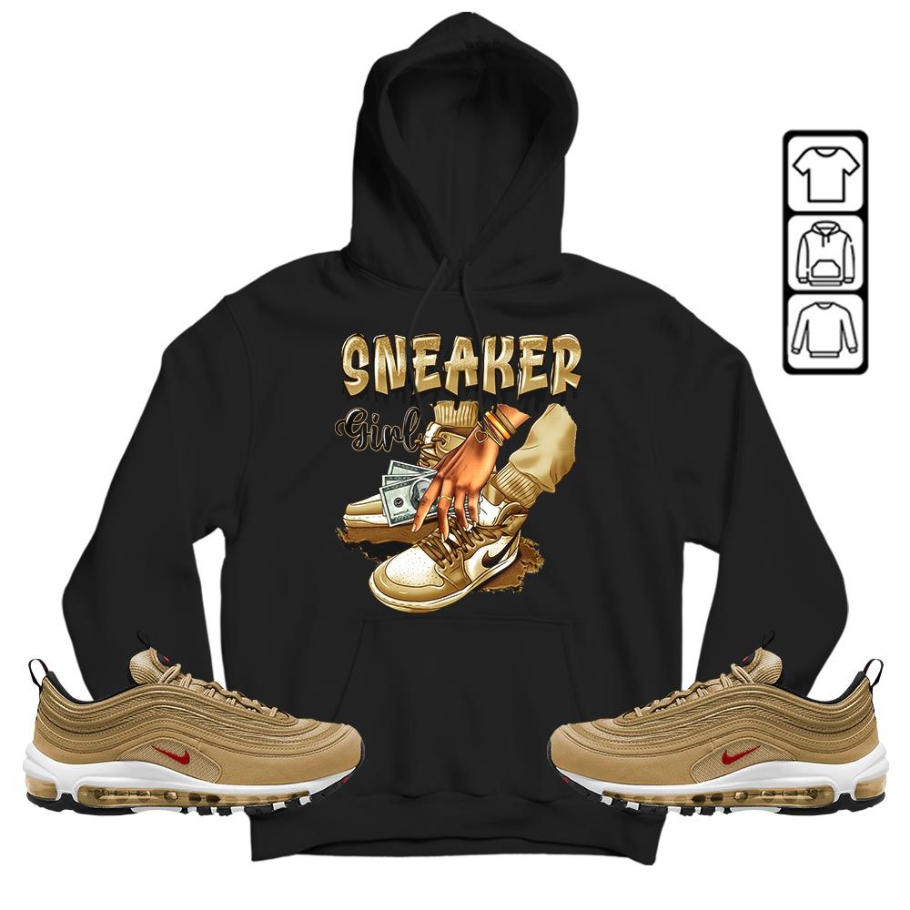 SNEAKER Girl Money Drip Sneaker Shirt Match Air Max 97 Metallic Gold, Air Max 97 Gold Bullet MKO T-Shirt SNEAKER Girl Money Drip Sneaker Shirt Match Air Max 97 Metallic Gold, Air Max 97 Gold Bullet MKO T-Shirt