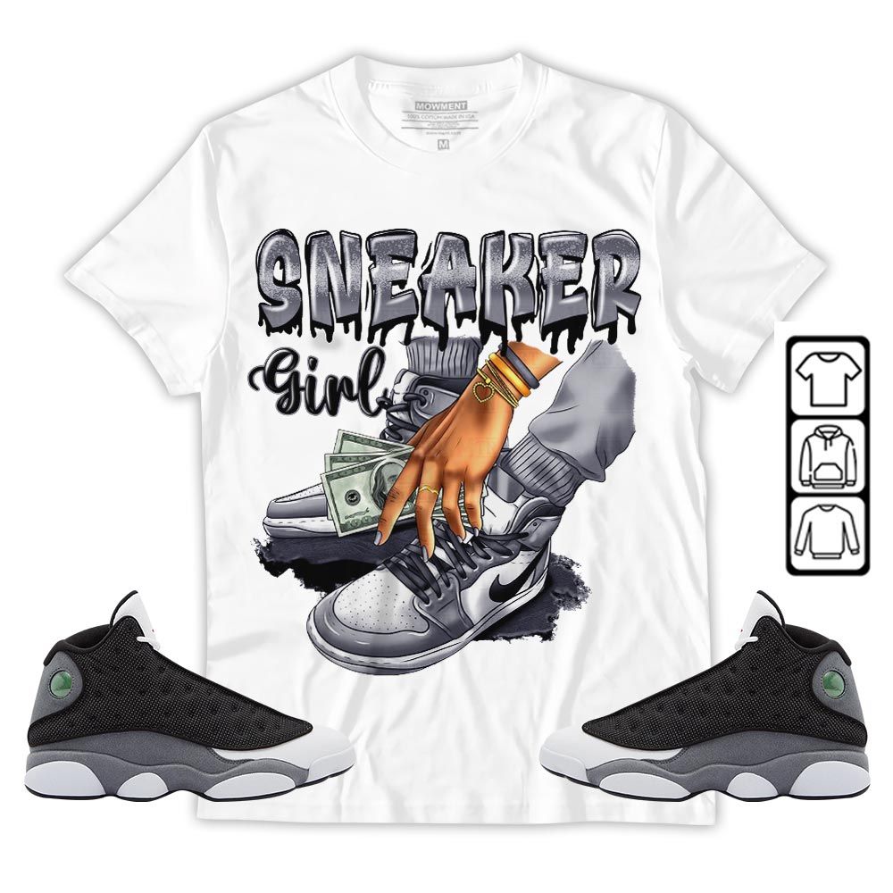 SNEAKER Girl Money Drip Sneaker Shirt Match Black Flint 13s, Jordan Retro 13 Black Flint MKO T-Shirt SNEAKER Girl Money Drip Sneaker Shirt Match Black Flint 13s, Jordan Retro 13 Black Flint MKO T-Shirt