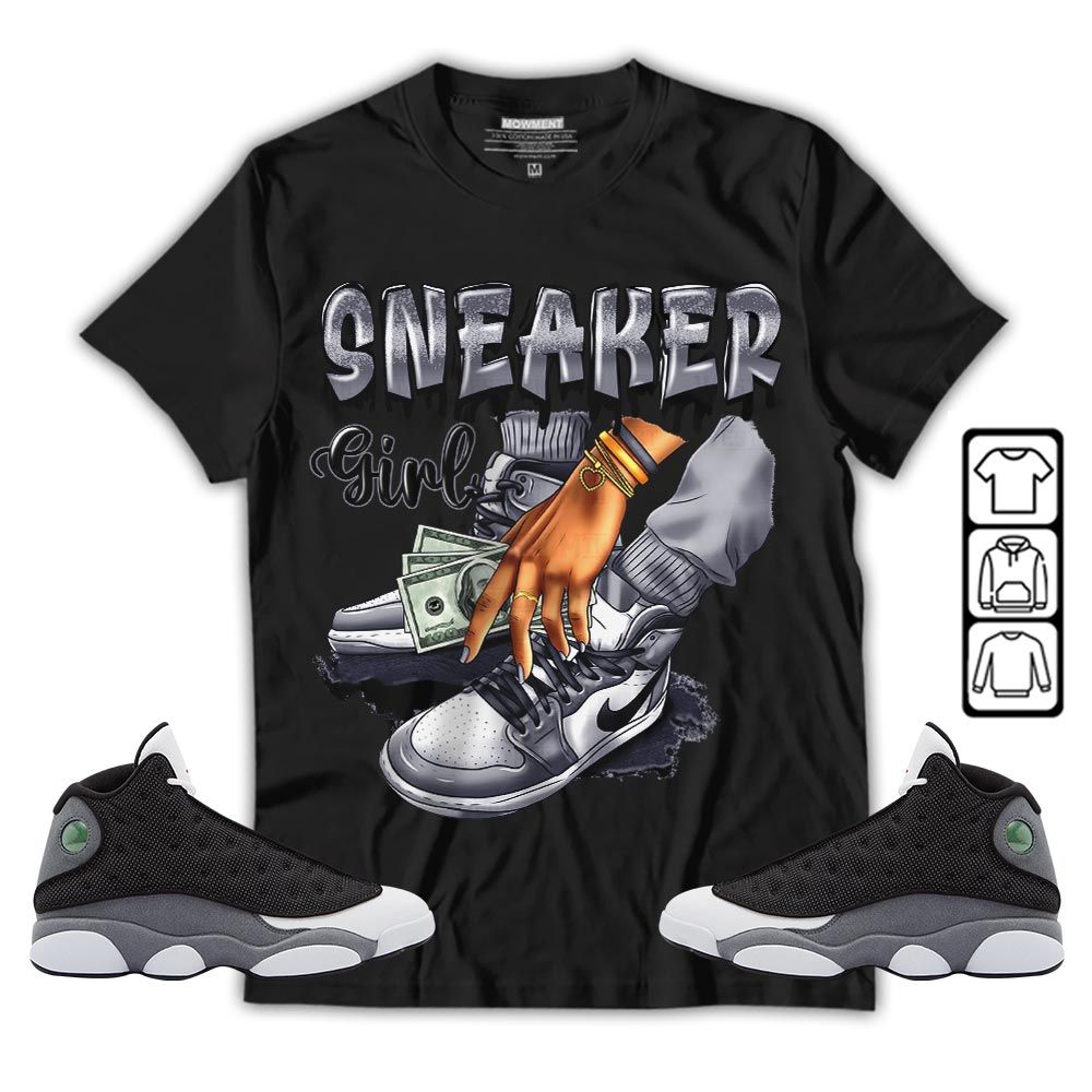 SNEAKER Girl Money Drip Sneaker Shirt Match Black Flint 13s, Jordan Retro 13 Black Flint MKO T-Shirt SNEAKER Girl Money Drip Sneaker Shirt Match Black Flint 13s, Jordan Retro 13 Black Flint MKO T-Shirt
