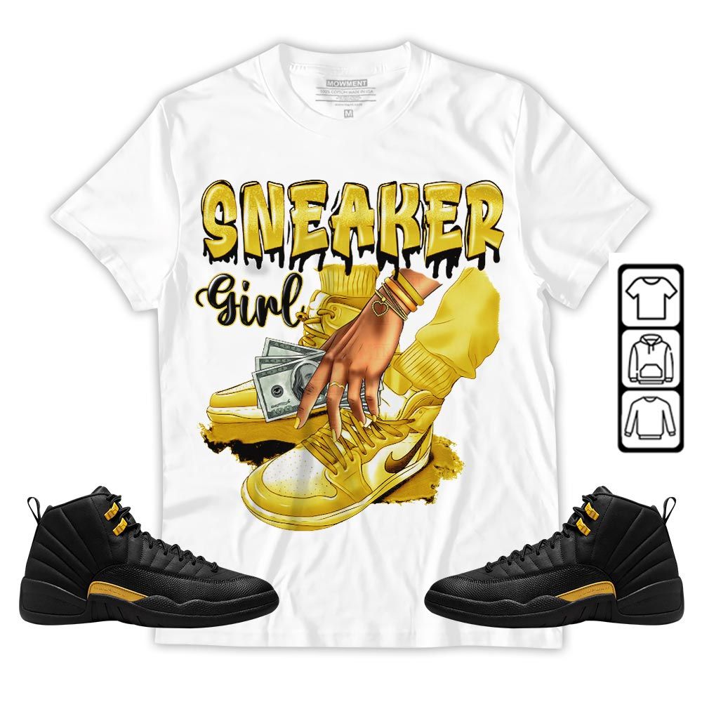 SNEAKER Girl Money Drip Sneaker Shirt Match Black Taxi 12s, Jordan 12 Retro Black Taxi MKO T-Shirt SNEAKER Girl Money Drip Sneaker Shirt Match Black Taxi 12s, Jordan 12 Retro Black Taxi MKO T-Shirt
