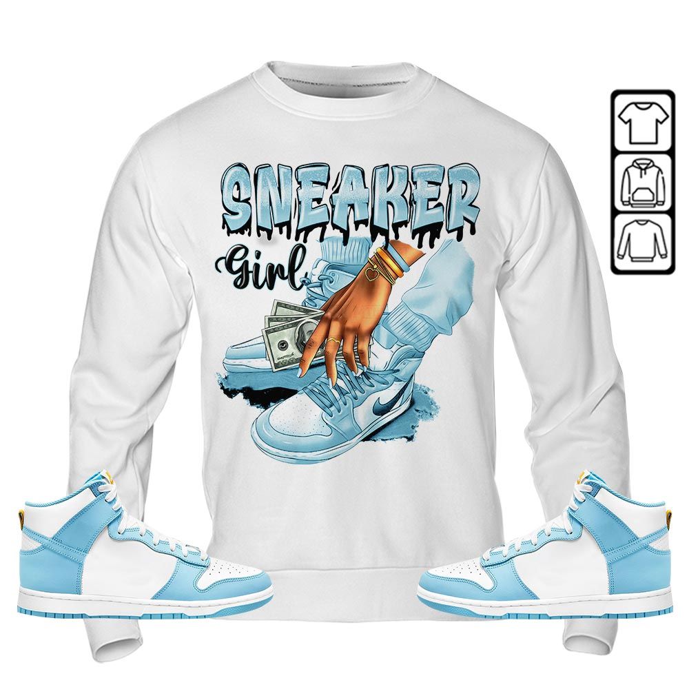 SNEAKER Girl Money Drip Sneaker Shirt Match Dunk High Blue Chill, Dunk High Homer Simpson MKO T-Shirt SNEAKER Girl Money Drip Sneaker Shirt Match Dunk High Blue Chill, Dunk High Homer Simpson MKO T-Shirt