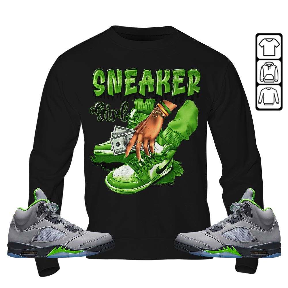 SNEAKER Girl Money Drip Sneaker Shirt Match Green Bean 5s, Jordan 5 Retro Green Bean MKO T-Shirt SNEAKER Girl Money Drip Sneaker Shirt Match Green Bean 5s, Jordan 5 Retro Green Bean MKO T-Shirt