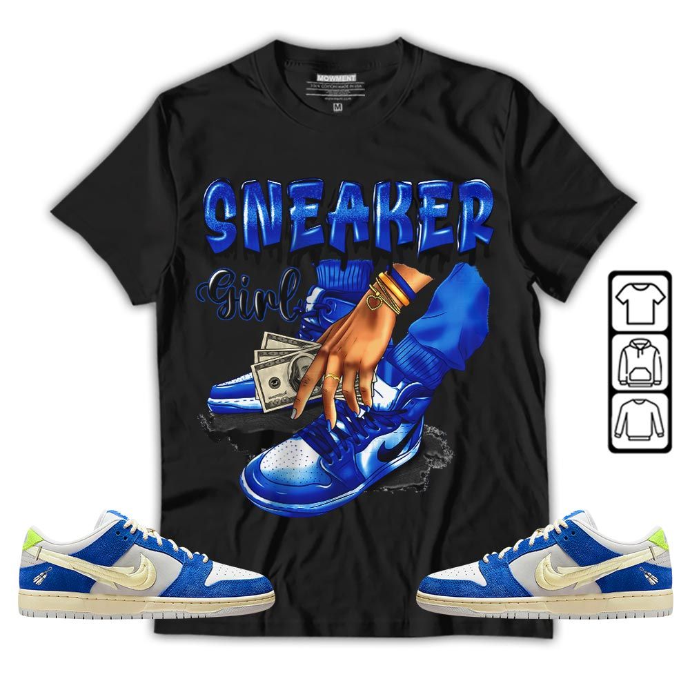 SNEAKER Girl Money Drip Sneaker Shirt Match Low Fly Streetwear, SB Dunk Low Fly Streetwear MKO T-Shirt