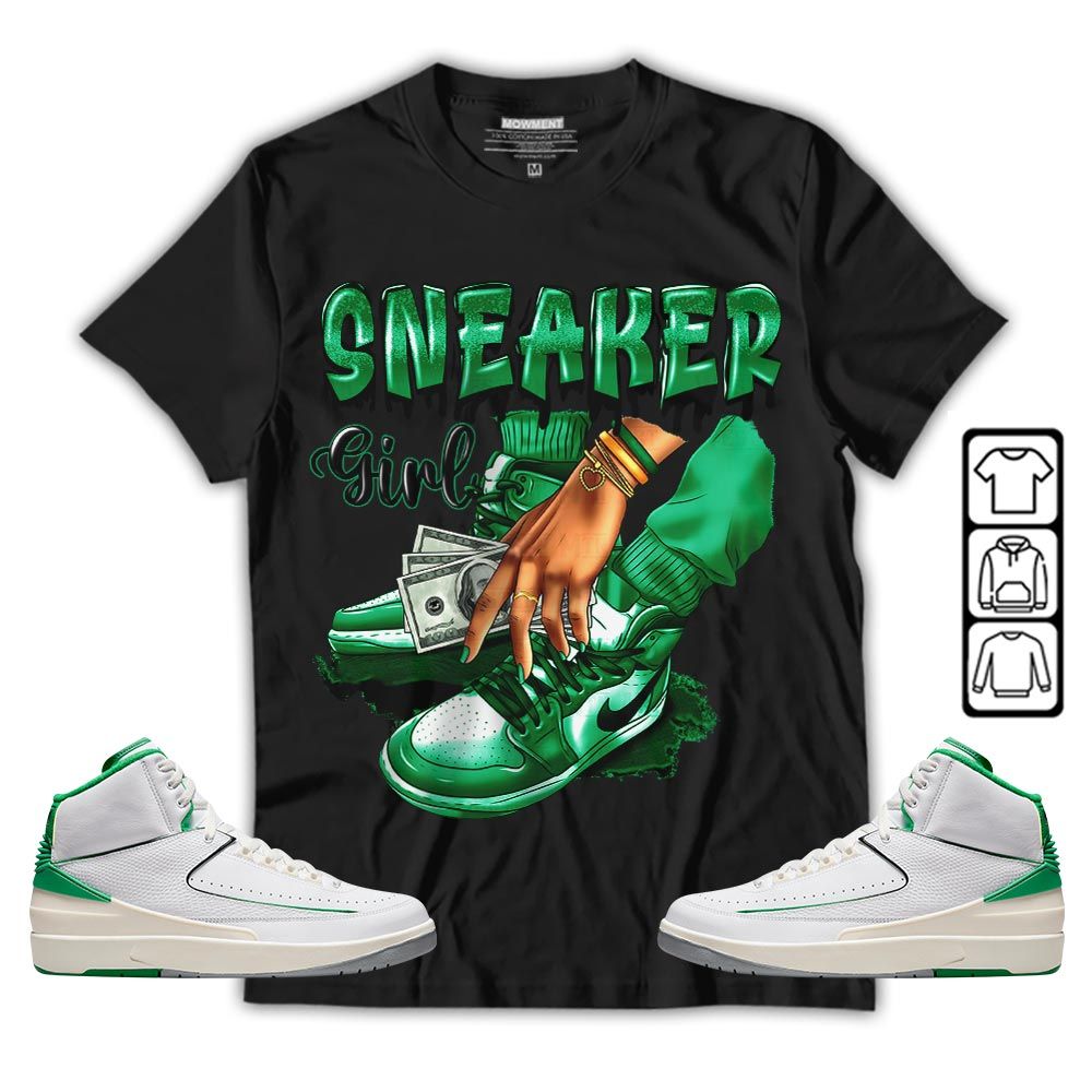 SNEAKER Girl Money Drip Sneaker Shirt Match Lucky Green 2s, Jordan 2 Lucky Green MKO T-Shirt SNEAKER Girl Money Drip Sneaker Shirt Match Lucky Green 2s, Jordan 2 Lucky Green MKO T-Shirt