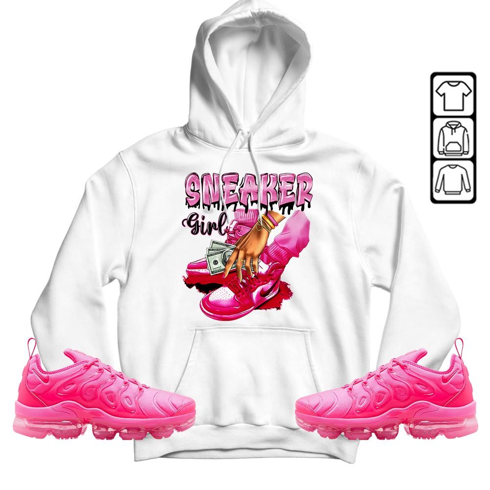 SNEAKER Girl Money Drip Sneaker Shirt Match Plus Triple Pink, Air VaporMax Plus Triple Pink MKO T-Shirt