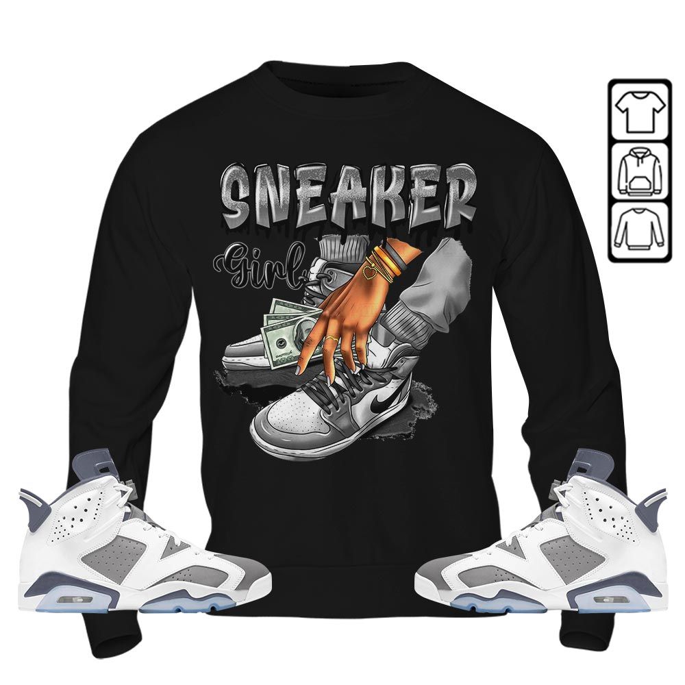 SNEAKER Girl Money Drip Sneaker Shirt Match Retro Cool Grey 6s, Jordan 6 Cool Grey MKO T-Shirt SNEAKER Girl Money Drip Sneaker Shirt Match Retro Cool Grey 6s, Jordan 6 Cool Grey MKO T-Shirt