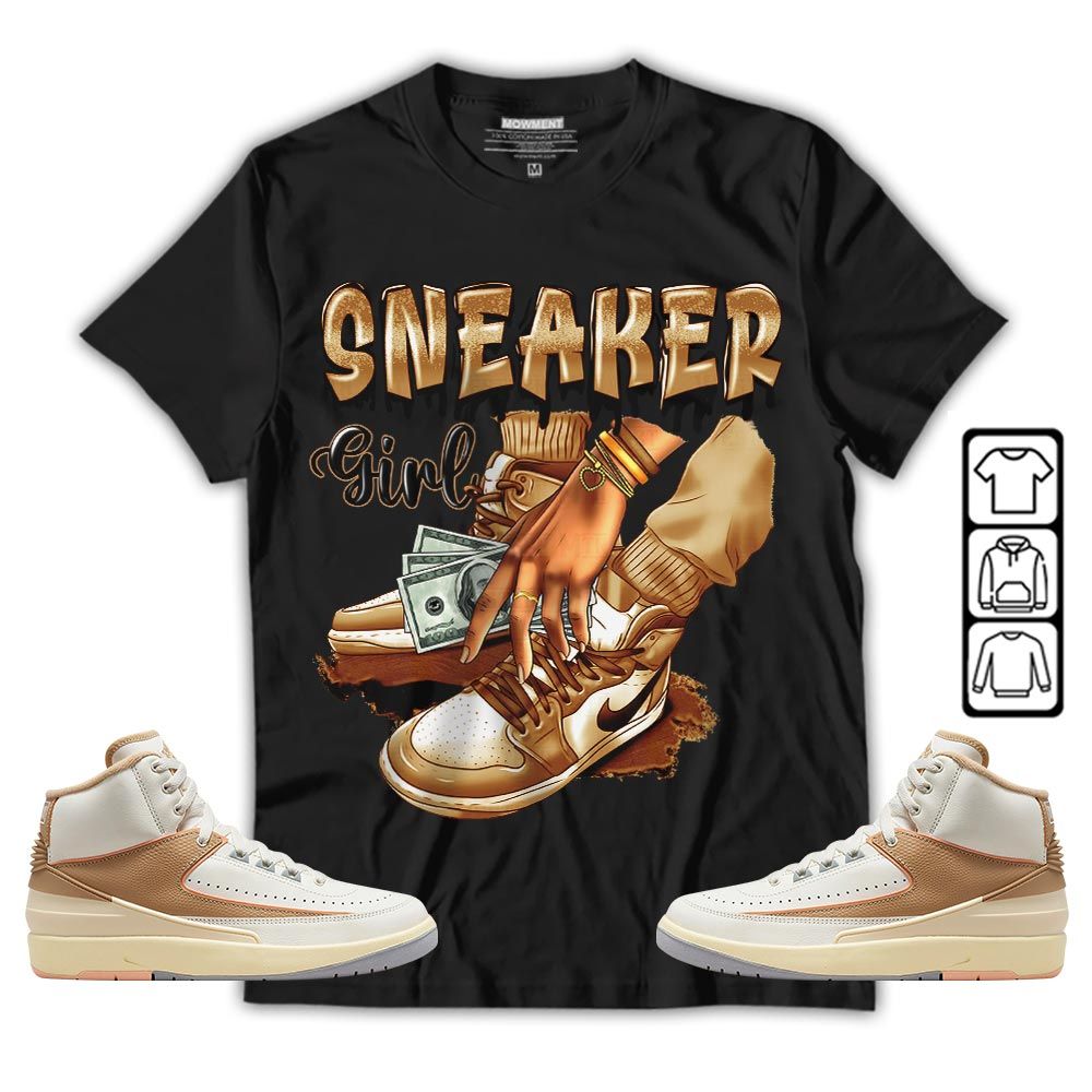 SNEAKER Girl Money Drip Sneaker Shirt Match Retro Craft 2s, Jordan 2 Craft MKO T-Shirt SNEAKER Girl Money Drip Sneaker Shirt Match Retro Craft 2s, Jordan 2 Craft MKO T-Shirt