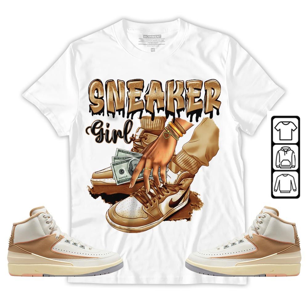 SNEAKER Girl Money Drip Sneaker Shirt Match Retro Craft 2s, Jordan 2 Craft MKO T-Shirt SNEAKER Girl Money Drip Sneaker Shirt Match Retro Craft 2s, Jordan 2 Craft MKO T-Shirt