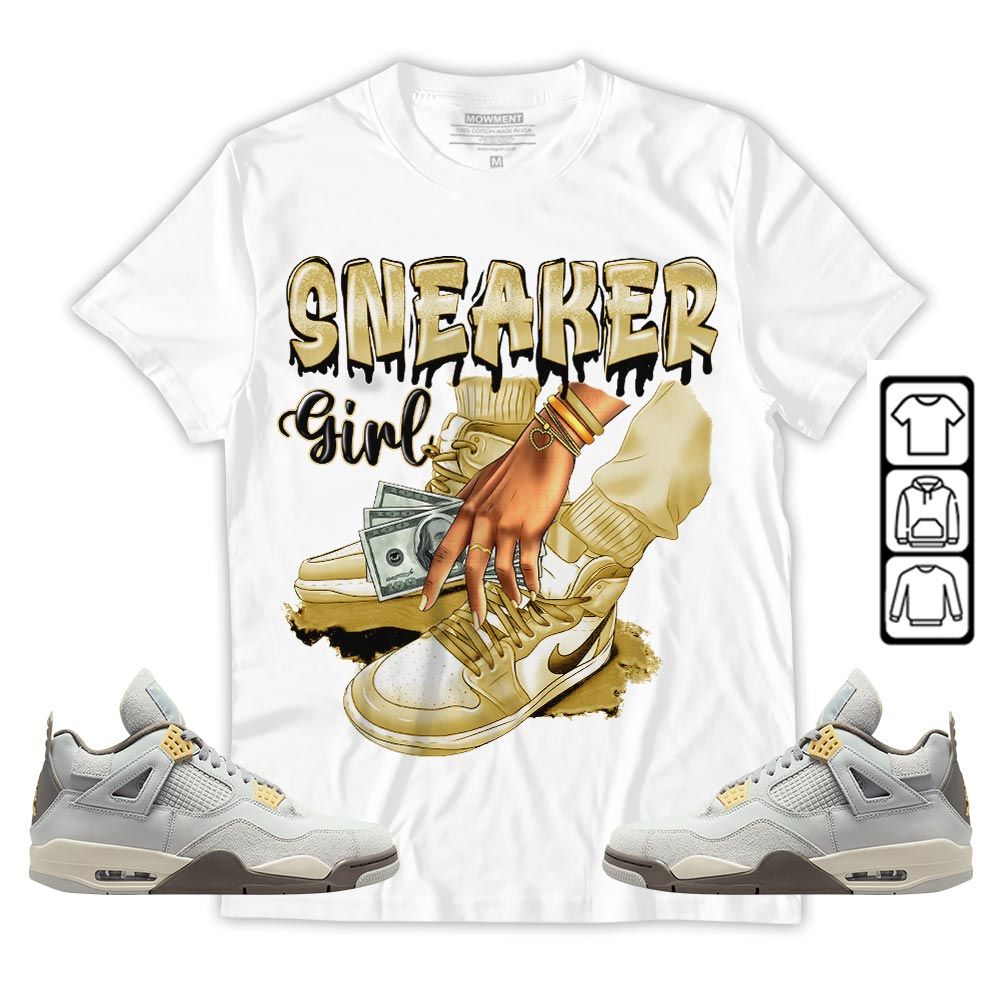 SNEAKER Girl Money Drip Sneaker Shirt Match Retro Craft 4s, Jordan 4 Craft Photon Dust MKO T-Shirt SNEAKER Girl Money Drip Sneaker Shirt Match Retro Craft 4s, Jordan 4 Craft Photon Dust MKO T-Shirt