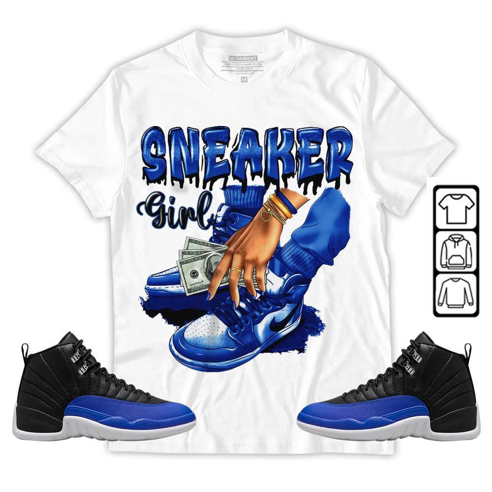 SNEAKER Girl Money Drip Sneaker Shirt Match Retro Hyper Royal 12s, Jordan 12 Hyper Royal MKO T-Shirt SNEAKER Girl Money Drip Sneaker Shirt Match Retro Hyper Royal 12s, Jordan 12 Hyper Royal MKO T-Shirt