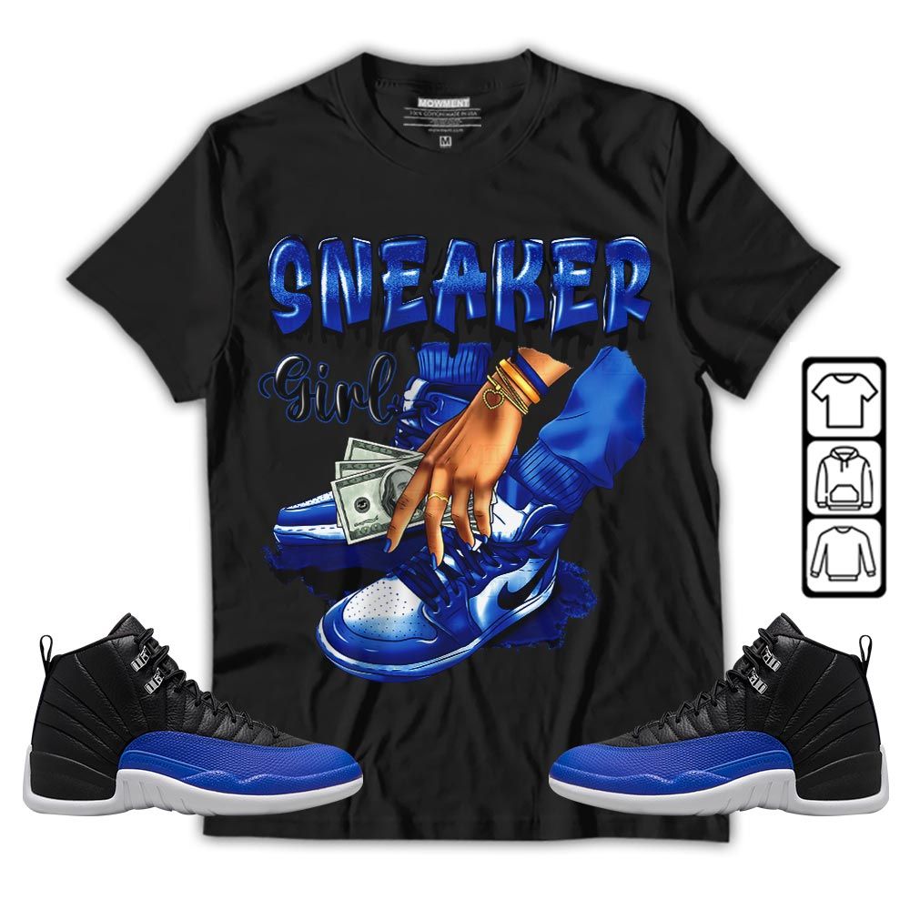 SNEAKER Girl Money Drip Sneaker Shirt Match Retro Hyper Royal 12s, Jordan 12 Hyper Royal MKO T-Shirt SNEAKER Girl Money Drip Sneaker Shirt Match Retro Hyper Royal 12s, Jordan 12 Hyper Royal MKO T-Shirt