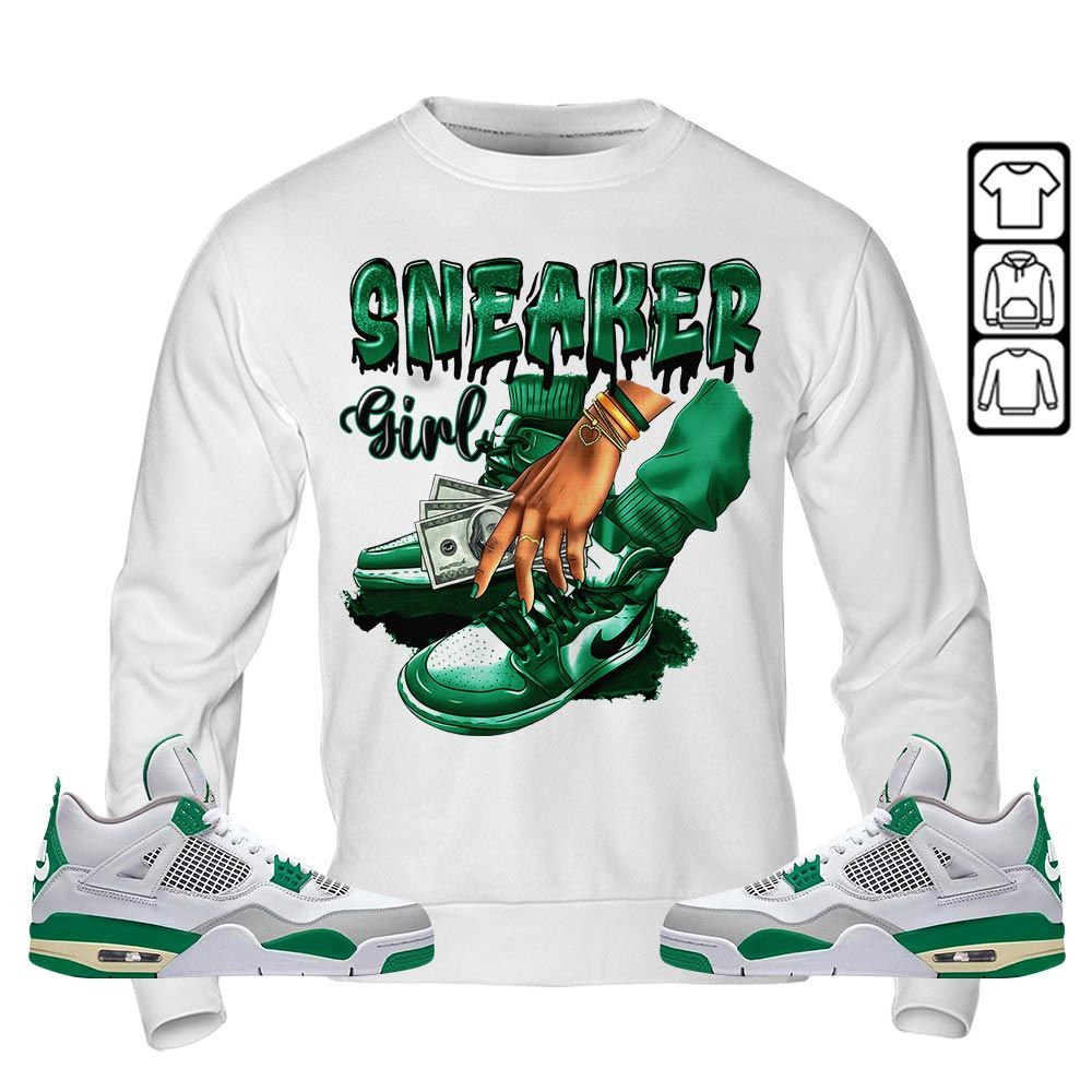 SNEAKER Girl Money Drip Sneaker Shirt Match Retro Pine Green 4s, Jordan 4 Pine Green MKO T-Shirt SNEAKER Girl Money Drip Sneaker Shirt Match Retro Pine Green 4s, Jordan 4 Pine Green MKO T-Shirt