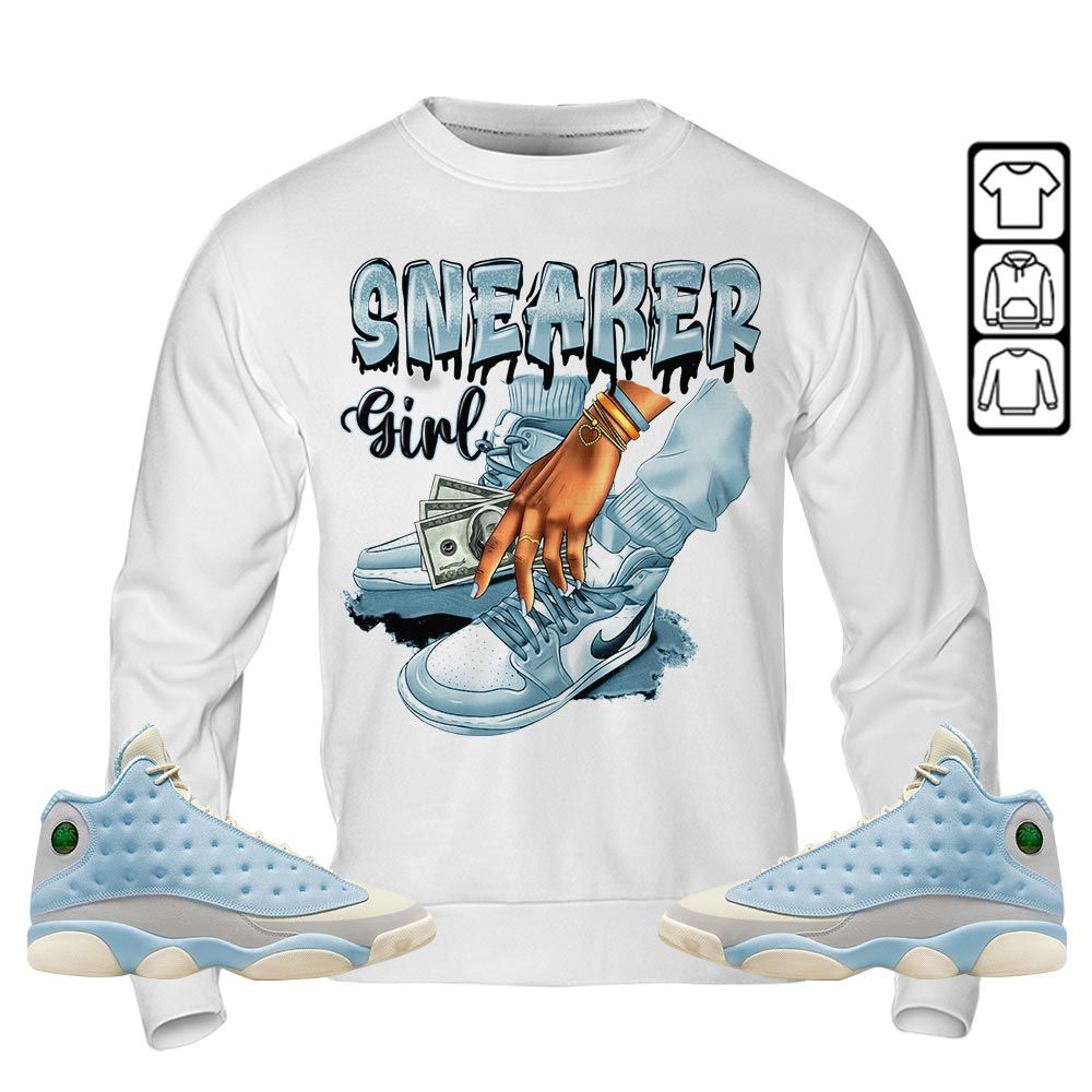 SNEAKER Girl Money Drip Sneaker Shirt Match SoleFly 13s, Jordan 13 Retro SoleFly MKO T-Shirt SNEAKER Girl Money Drip Sneaker Shirt Match SoleFly 13s, Jordan 13 Retro SoleFly MKO T-Shirt