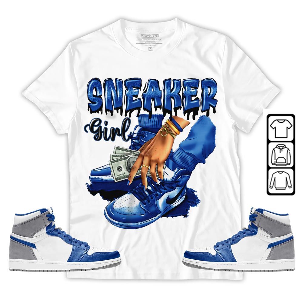 SNEAKER Girl Money Drip Sneaker Shirt Match True Blue 1s, Jordan 1 High OG True Blue MKO T-Shirt SNEAKER Girl Money Drip Sneaker Shirt Match True Blue 1s, Jordan 1 High OG True Blue MKO T-Shirt