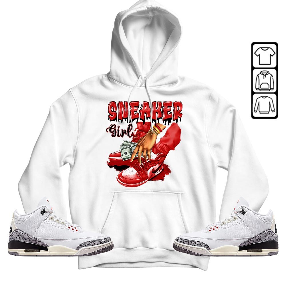 SNEAKER Girl Money Drip Sneaker Shirt Match White Cement 3s, Jordan Retro 3 White Cement MKO T-Shirt