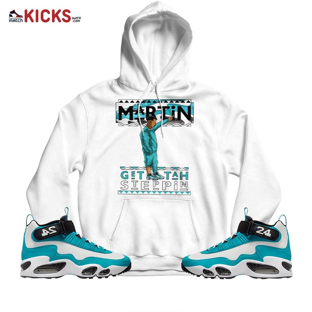 Sneaker Shirt Match Air Griffey Max 1 Aquamarine – Martin Tv Got Em – Griffey Max 1 Aqua MKO Hoodie Sneaker Shirt Match Air Griffey Max 1 Aquamarine – Martin Tv Got Em – Griffey Max 1 Aqua MKO Hoodie
