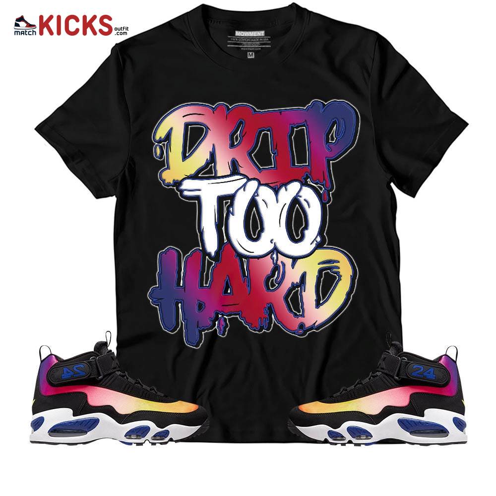Sneaker Shirt Match Air Griffey Max 1 Los Angeles – Drip Too Hard – Max 1 Los Angeles MKO T-Shirt